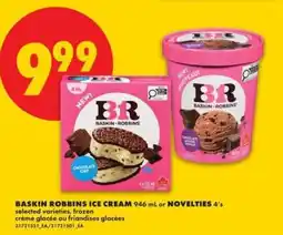 No Frills Baskin Robbins Ice Cream or Novelties offer