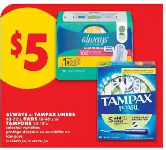 No Frills ALWAYS OR TAMPAX LINERS offer
