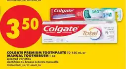 No Frills Colgate Premium Toothpaste or Manual Toothbrush offer