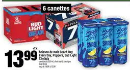Super C boisson de malt Beach Day Every Day, Poppers, Bud Light Chelada offer