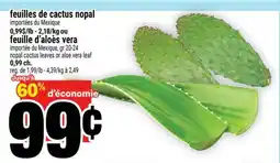 Super C feuilles de cactus nopal ou feuille d'aloès vera offer