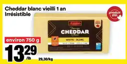 Super C Cheddar blanc vieilli 1 an Irrésistible offer