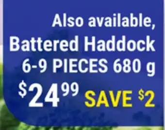 M & M Food Market Battered Haddock offer