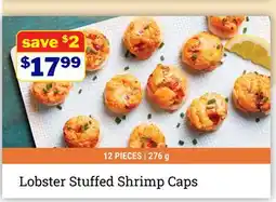 M & M Food Market Lobster Stuffed Shrimp Caps offer
