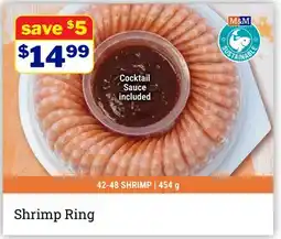 M & M Food Market Shrimp Ring offer
