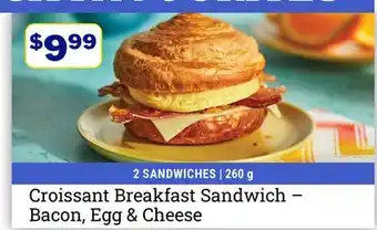 M & M Food Market Croissant Breakfast Sandwich - Bacon, Egg & Cheese offer