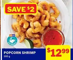 M & M Food Market POPCORN SHRIMP offer