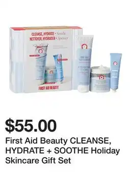 Sephora First Aid Beauty CLEANSE, HYDRATE + SOOTHE Holiday Skincare Gift Set offer