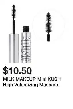 Sephora MILK MAKEUP Mini KUSH High Volumizing Mascara offer