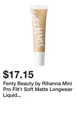 Sephora Fenty Beauty by Rihanna Mini Pro Filt'r Soft Matte Longwear Liquid Foundation offer