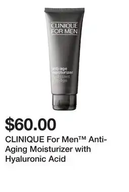 Sephora CLINIQUE For Men Anti-Aging Moisturizer with Hyaluronic Acid offer