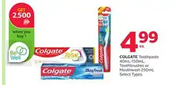 Rexall COLGATE Toothpaste 40mL-150mL, Toothbrushes or Mouthwash 250mL offer