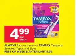 Rexall ALWAYS Pads or Liners or TAMPAX Tampons offer