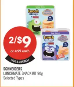 Shoppers Drug Mart SCHNEIDERS LUNCHMATE SNACK KIT offer