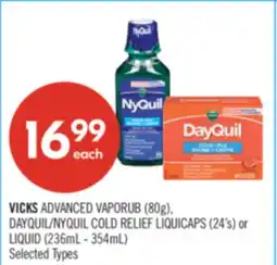 Shoppers Drug Mart VICKS ADVANCED VAPORUB (80g), DAYQUIL/NYQUIL COLD RELIEF LIQUICAPS (24's) or LIQUID (236mL - 354mL) offer