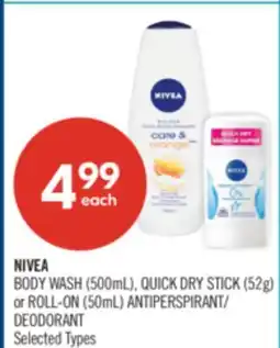 Shoppers Drug Mart NIVEA BODY WASH (500mL), QUICK DRY STICK (52g) or ROLL-ON (50mL) ANTIPERSPIRANT/ DEODORANT offer