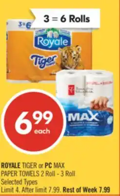 Shoppers Drug Mart ROYALE TIGER or PC MAX PAPER TOWELS 2 Roll - 3 Roll offer