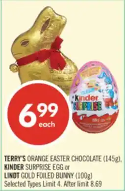 Shoppers Drug Mart TERRY'S ORANGE EASTER CHOCOLATE (145g), KINDER SURPRISE EGG or LINDT GOLD FOILED BUNNY (100g) offer