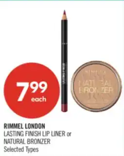 Shoppers Drug Mart RIMMEL LONDON LASTING FINISH LIP LINER or NATURAL BRONZER offer