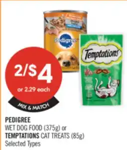 Shoppers Drug Mart PEDIGREE WET DOG FOOD (375g) or TEMPTATIONS CAT TREATS (85g) offer
