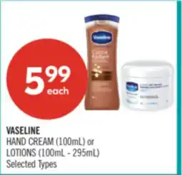 Shoppers Drug Mart VASELINE HAND CREAM (100mL) or LOTIONS(100mL - 295mL) offer