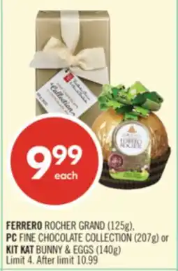 Shoppers Drug Mart FERRERO ROCHER GRAND (125g), PC FINE CHOCOLATE COLLECTION (207 g) or KIT KAT BUNNY & EGGS (140g) offer