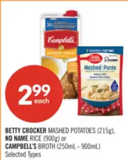 Shoppers Drug Mart BETTY CROCKER MASHED POTATOES (215g), NO NAME RICE (900g) or CAMPBELL'S BROTH (250mL - 900mL) offer