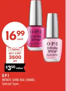Shoppers Drug Mart O·P·I INFINITE SHINE NAIL ENAMEL offer