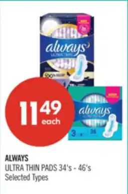 Shoppers Drug Mart ALWAYS ULTRA THIN PADS offer