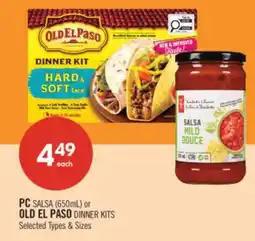 Shoppers Drug Mart PC SALSA (650mL) or OLD EL PASO DINNER KITS offer
