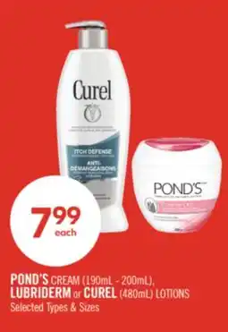 Shoppers Drug Mart POND'S CREAM (190mL - 200mL), LUBRIDERM or CUREL (480mL) LOTIONS offer