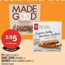 Shoppers Drug Mart PC SWEET & SALTY, MADE GOOD ORGANIC or QUAKER CHEWY GRANOLA BARS offer