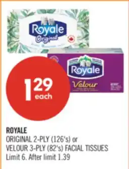 Shoppers Drug Mart ROYALE ORIGINAL 2-PLY (126's) or VELOUR 3-PLY (82's) FACIAL TISSUES offer