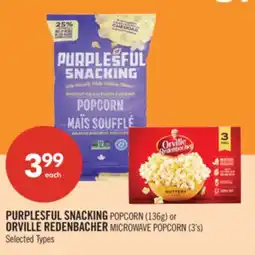Shoppers Drug Mart PURPLESFUL SNACKING POPCORN (136g) or ORVILLE REDENBACHER MICROWAVE POPCORN (3's) offer