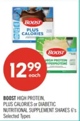 Shoppers Drug Mart BOOST High Protein, Plus Calories or Diabetic Nutritional Supplement Shakes (6's) offer