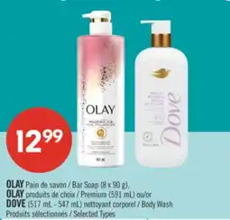 Shoppers Drug Mart OLAY Bar Soap (8 x 90 g), OLAY Premium (591 mL) or DOVE (517 mL - 547 mL) Body Wash offer