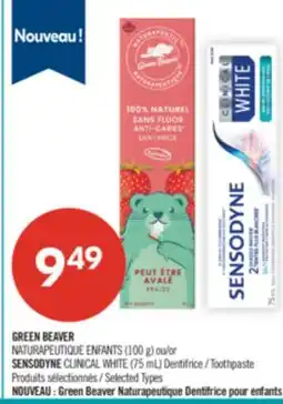 Pharmaprix GREEN BEAVER NATURAPEUTIQUE ENFANTS (100 g) or SENSODYNE CLINICAL WHITE (75 mL) Toothpaste offer