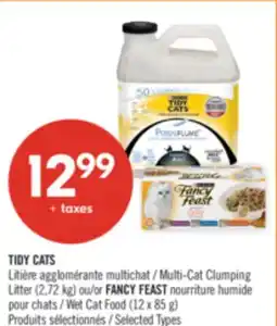 Pharmaprix TIDY CATS Multi-Cat Clumping Litter (2.72 kg) or FANCY FEAST Wet Cat Food (12 x 85 g) offer