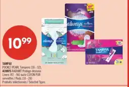 Pharmaprix TAMPAX POCKET PEARL Tampons (30 - 32), ALWAYS RADIANT Liners (92 - 96) or COTON PUR Pads (18 - 28) offer