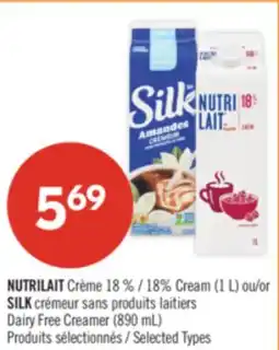 Pharmaprix NUTRILAIT 18% Cream (1 L) or SILK Dairy Free Creamer (890 mL) offer