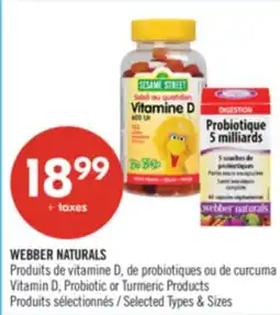 Pharmaprix WEBBER NATURALS Vitamin D, Probiotic or Turmeric Products offer