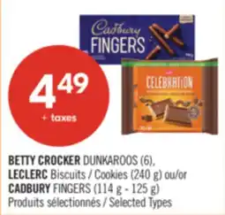 Pharmaprix BETTY CROCKER DUNKAROOS (6), LECLERC Cookies (240 g) or CADBURY FINGERS (114 g - 125 g) offer