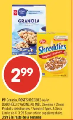Pharmaprix PC Granola, POST SHREDDIES or HONEY OAT BITES Cereal offer