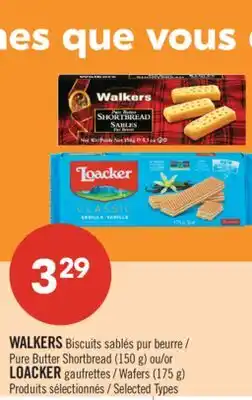 Pharmaprix WALKERS Biscuits Pure Butter Shortbread (150 g) or LOACKER Wafers (175 g) offer