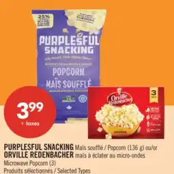Pharmaprix PURPLESFUL SNACKING Popcorn (136 g) or ORVILLE REDENBACHER Microwave Popcorn (3) offer