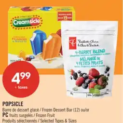 Pharmaprix POPSICLE Frozen Dessert Bar 12 or PC Frozen Fruit Selected offer
