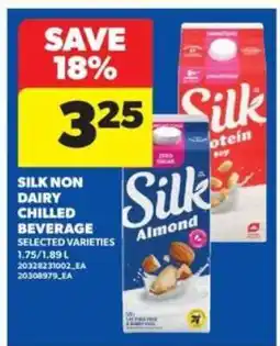 Real Canadian Superstore Silk Non Dairy Chilled Beverage offer