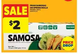 Real Canadian Superstore PRAN SAMOSAS or SPRING ROLLS offer