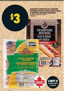 Real Canadian Superstore Harvest Creek Halal Chicken Wieners or Butcher's Selection Stampede Hotdog Original offer