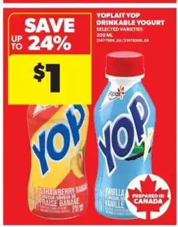 Real Canadian Superstore Yoplait Yop Drinkable Yogurt offer